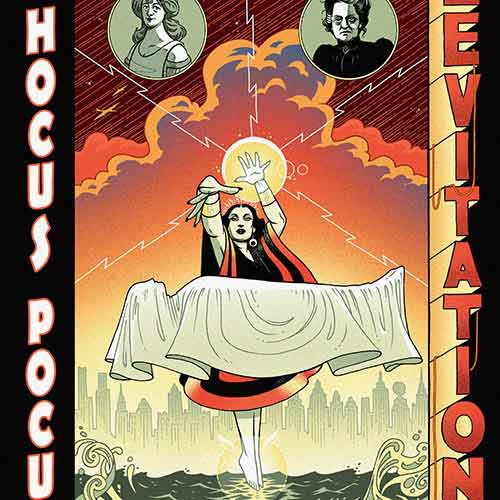 Hocus Pocus - Levitation - Magic, Mystery and the Mind Comic by Richard Wiseman - PropDog Exclusive