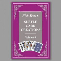 Subtle Card Creations Vol. 8 by Nick Trost 
