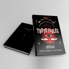 Truth Fables by Ben Blau