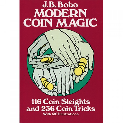 Modern Coin Magic by J.B. Bobo