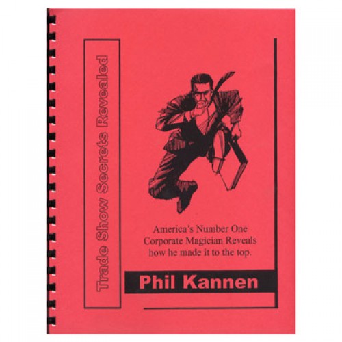 Trade Show Secrets Revealed by Phil Kannen 