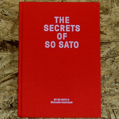 The Secrets of So Sato by So Sato