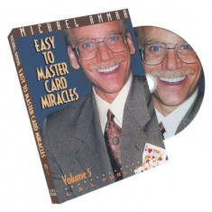 Easy to Master Card Miracles Volume 5 by Michael Ammar