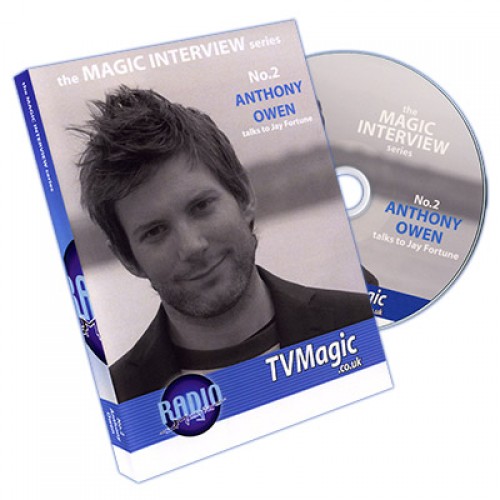Anthony Owen Talks To Jay Fortune No.2 - The Magic Interview Series