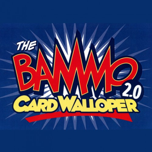 Bammo Card Walloper 2.0 by Bob Farmer