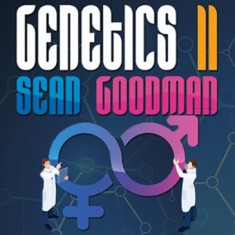 Genetics 2 by Sean Goodman