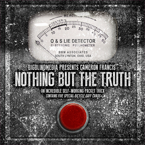 Nothing but the Truth by Cameron Francis
