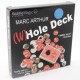 (W)Hole Deck by Marc Arthur and Kozmomagic