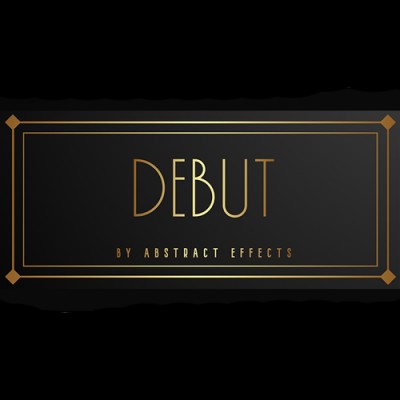 Debut by Abstract Effects