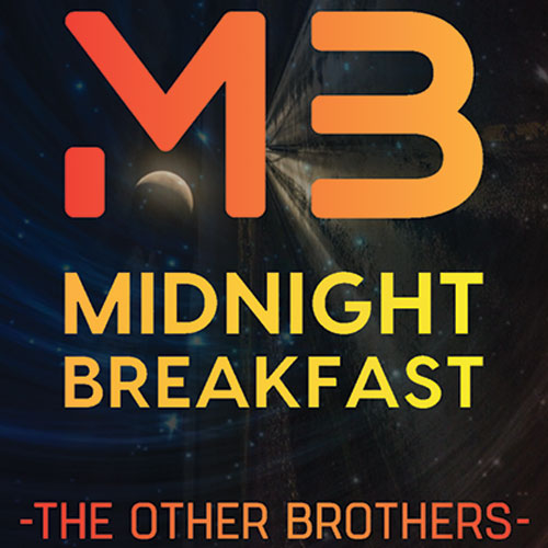 Midnight Breakfast by The Other Brothers