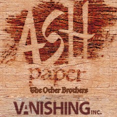 Ash Paper by The Other Brothers