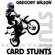 Card Stunts by Gregory Wilson