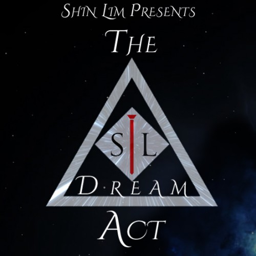 Dream Act by Shin Lim