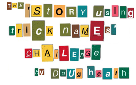 The Trick Story Challenge by Doug Heath