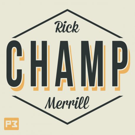 Champ by Rick Merill