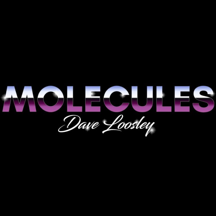 Molecules by Dave Loosley